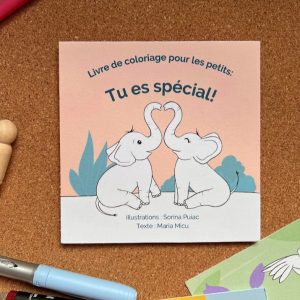 “Tu es special” – The Colouring Book for Little Ones (french version)